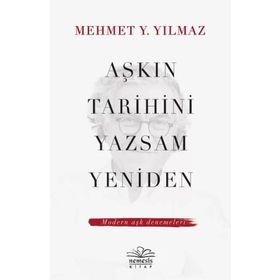 Nemesis Kitap Aşkın Tarihini Yazsam Yeniden Modern Aşk Denemeleri