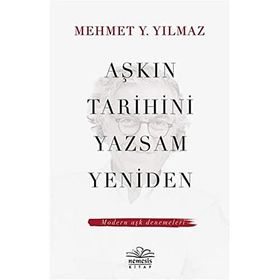 Nemesis Kitap Aşkın Tarihini Yazsam Yeniden Modern Aşk Denemeleri