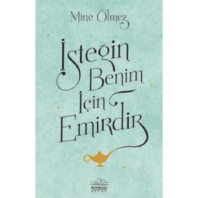 Nemesis Kitap İsteğin Benim İçin Emirdir Mine Ölmez