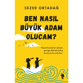 Nemesis Kitap Sezer Ortadağ Ben Nasıl Büyük Adam Olucam?