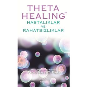 Nemesis Kitap - Theta Healing-Hastalıklar ve Rahatsızlıklar