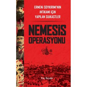 Nemesis Operasyonu: Ermeni Soykırımı'nın İntikamı İçin Yapılan Suikastler - Eric Bogosian