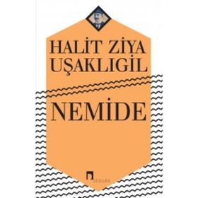 NEMIDE - HALID ZIYA UŞAKLIGİL