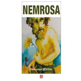 Nemrosa - Ramazan Köksal