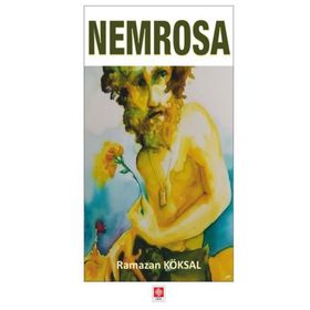Nemrosa - Ramazan Köksal