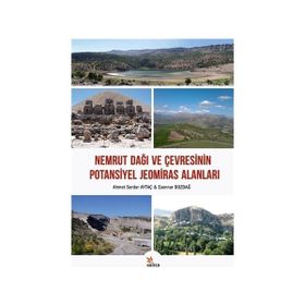 Nemrut Dağı ve Çevresinin Potansiyel Jeomiras Alanları