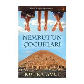 Nemrut'un Çocukları - Kübra Avci