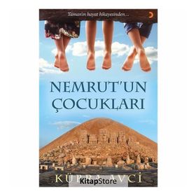 Nemrut'un Çocukları - Kübra Avci