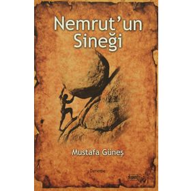 Nemrut’un Sineği - Mustafa Güneş