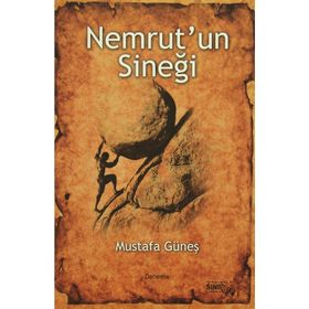 Nemrut’un Sineği - Mustafa Güneş