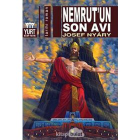 NEMRUT'UN SON AVI - JOSEF NYARY