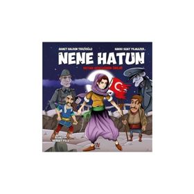Nene Hatun - Ahmet Haldun Terzioğlu