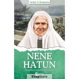 Nene Hatun - Filiz Balaban