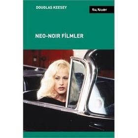 Neo-Noir Filmler - Douglas Keesey