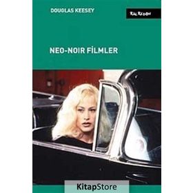 Neo-Noir Filmler - Douglas Keesey