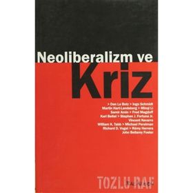 NEOLIBERALIZM VE KRIZ - KOLLEKTIF
