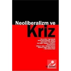 NEOLIBERALIZM VE KRIZ - KOLLEKTIF