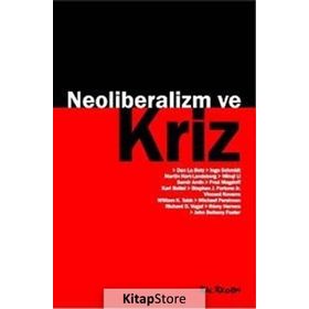 NEOLIBERALIZM VE KRIZ - KOLLEKTIF