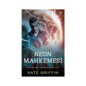 Neon Mahkemesi - Kate Griffin
