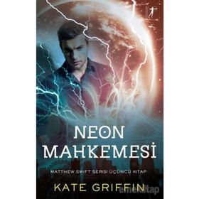 Neon Mahkemesi - Kate Griffin