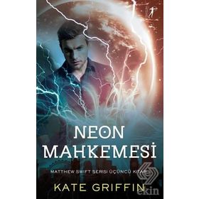 Neon Mahkemesi - Kate Griffin