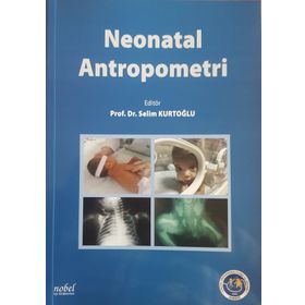 Neonatal Antropometri - Nobel Tıp Kitabevi