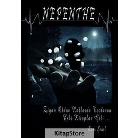 Nepenthe - Enes Şenol