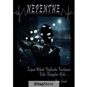 Nepenthe - Enes Şenol