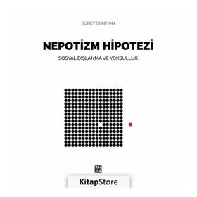 Nepotizm Hipotezi - Güney Güneyan