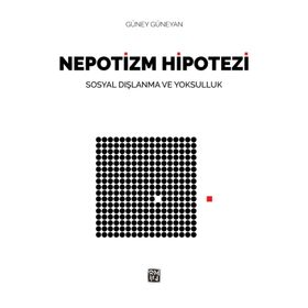 Nepotizm Hipotezi - Güney Güneyan