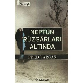 NEPTÜN RÜZGARLARI ALTINDA - FRED VARGAS