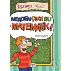 NERDEN ÇIKTI BU MATEMATIK! - OGÜN MAZLUM