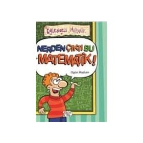 NERDEN ÇIKTI BU MATEMATIK! - OGÜN MAZLUM