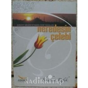 Nerdesin Çelebi - İbrahim Refik