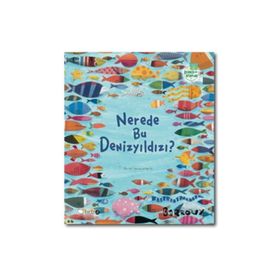Nerede Bu Denizyıldızı? - Marie Nimier Beatrice Rodriguez