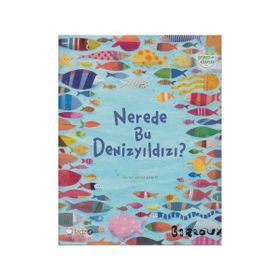 Nerede Bu Denizyıldızı? - Marie Nimier Beatrice Rodriguez