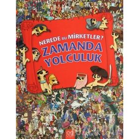 NEREDE BU MIRKETLER - ZAMANDA YOLCULUK - JEN WAINWRIGHT (ISBN:9786053410447)
