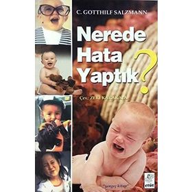 Nerede Hata Yaptık? - Christian Gotthilf Salzmann