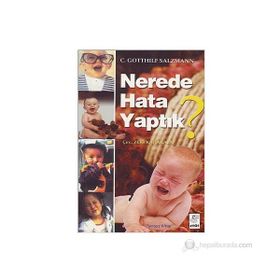 Nerede Hata Yaptık? - Christian Gotthilf Salzmann
