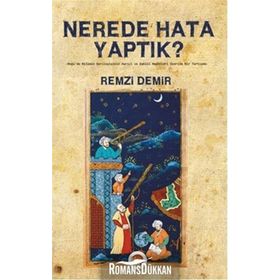 Nerede Hata Yaptık? - Remzi Demir