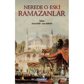 Nerede O Eski Ramazanlar - kollektif