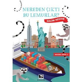 Nereden Çıktı Bu Lemurlar? - Salim Nizam