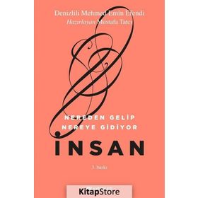 Nereden Gelip Nereye Gidiyor - Denizlili Mehmed Emin Efendi