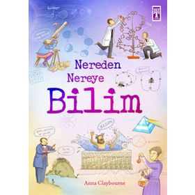 NEREDEN NEREYE BILIM - ANNA CLAYBOURNE