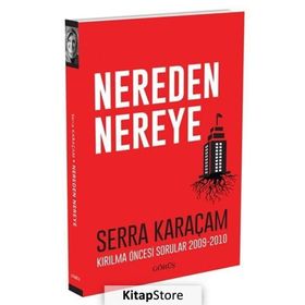 Nereden Nereye - Serra Karaçam