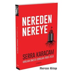 Nereden Nereye - Serra Karaçam