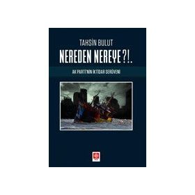 Nereden Nereye - Tahsin Bulut