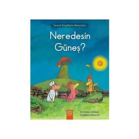 Neredesin Güneş? - Christian Jolibois Christian Heinrich