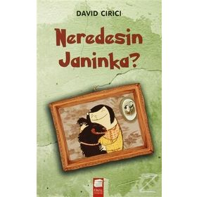 Neredesin Janinka? - David Cirici