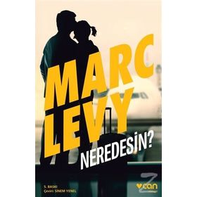 Neredesin? - Marc Levy